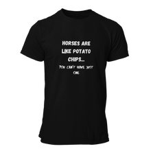 Load image into Gallery viewer, Horses Are Like Potato Chips Unisex T-Shirt