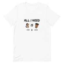 Load image into Gallery viewer, All I Need Is Horse + Coffee Unisex T-Shirt