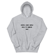 Load image into Gallery viewer, Horse Girls Know How To Handle Shit Unisex Hoodie