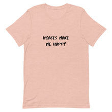 Load image into Gallery viewer, Horses Make Me Happy Unisex T-Shirt