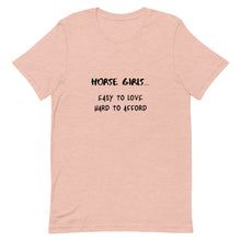 Load image into Gallery viewer, Horse Girls Easy To Love Hard To Afford Unisex T-Shirt