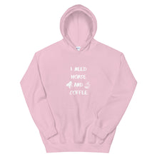 Load image into Gallery viewer, I Need Horse And Coffee Unisex Hoodie