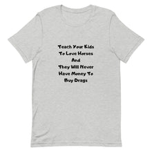 Load image into Gallery viewer, Teach Your Kids To Love Horses Unisex T-Shirt