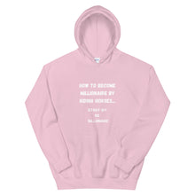 Load image into Gallery viewer, How To Become Millionaire Be Riding Horses Unisex Hoodie