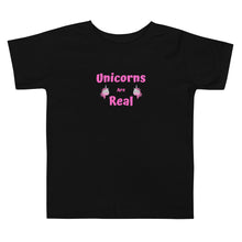 Load image into Gallery viewer, Unicorns Are Real Toddler Short Sleeve T-Shirt