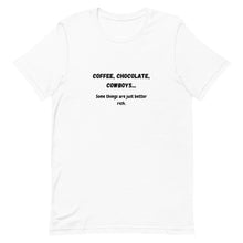Load image into Gallery viewer, Coffee, Chocolate, Cowboys... Unisex T-Shirt