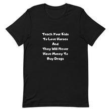 Load image into Gallery viewer, Teach Your Kids To Love Horses Unisex T-Shirt