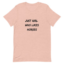 Load image into Gallery viewer, Just Girl Who Likes Horses Unisex T-Shirt