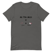 Load image into Gallery viewer, All You Need Is Love & Horse Unisex T-Shirt