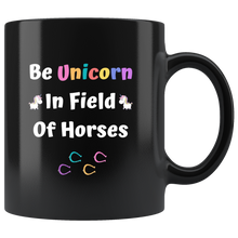 Load image into Gallery viewer, Be Unicorn In Field Of Horses Tea Mug