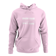 Load image into Gallery viewer, Barn Hair Don&#39;t Care Unisex Hoodie
