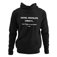 Load image into Gallery viewer, Coffee, Chocolate,Cowboys... Unisex Hoodie
