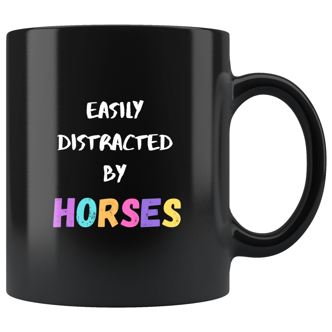 Easily Distracted By Horses Coffee Mug