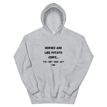 Load image into Gallery viewer, Horses Are Like Potato Chips... Unisex Hoodie
