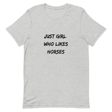 Load image into Gallery viewer, Just Girl Who Likes Horses Unisex T-Shirt
