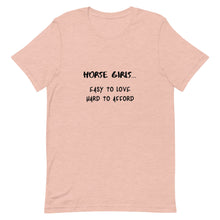 Load image into Gallery viewer, Horse Girls Easy To Love Hard To Afford Unisex T-Shirt
