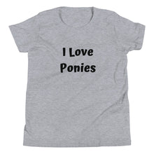 Load image into Gallery viewer, I Love Ponies Youth Short Sleeve T-Shirt
