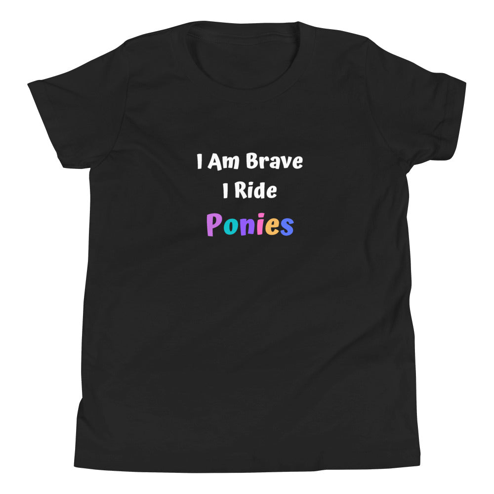 I Am Brave I Ride Ponies Youth Short Sleeve T-Shirt