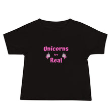 Load image into Gallery viewer, Unicorns Are Real Baby Jersey Short Sleeve T-Shirt
