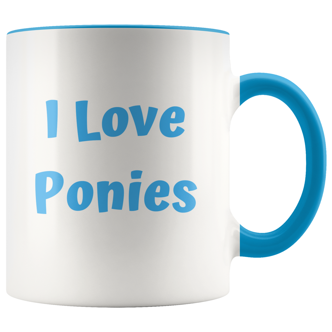 I Love Ponies Tea Mug