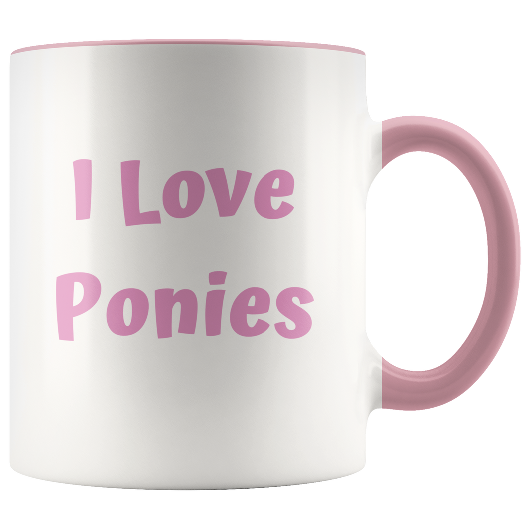 I Love Ponies Tea Mug